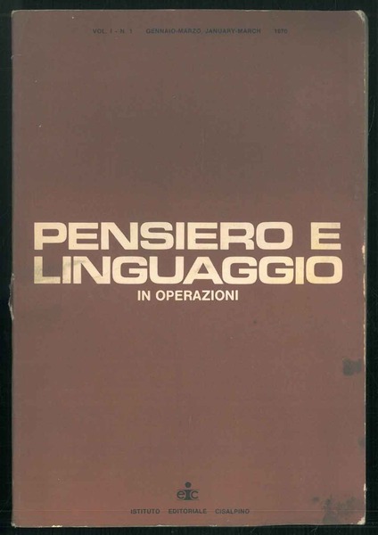 Pensiero e linguaggio in operazioni. Vol. 1. N. 1,2,3.