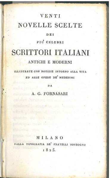 Venti novelle scelte dei più celebri italiani antichi e moderni …