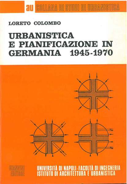 Urbanistica e pianificazione in Germania. 1945-1970