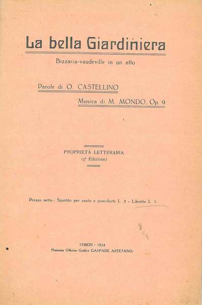 La bella giardiniera. Bizzaria-vaudeville in un atto Musica di M. …