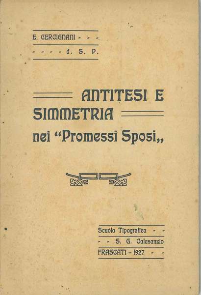 Antitesi e simmetria nei "Promessi Sposi"