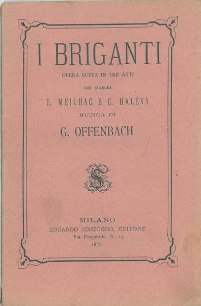 I briganti. Opera buffa in tre atti
