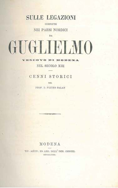 Sulle legazioni compiute nei paesi nordici da Guglielmo vescovo di …