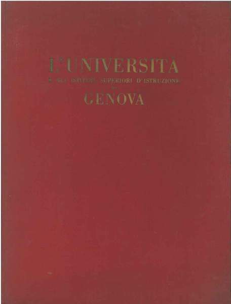 L' università e gli Istituti Superiori d'Istruzione di Genova