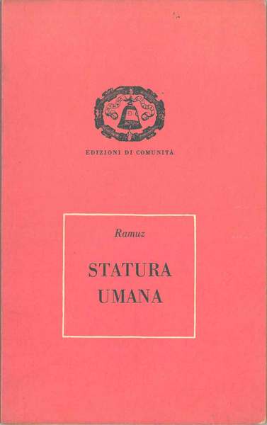 Statura umana. Traduzione di F. Fortini