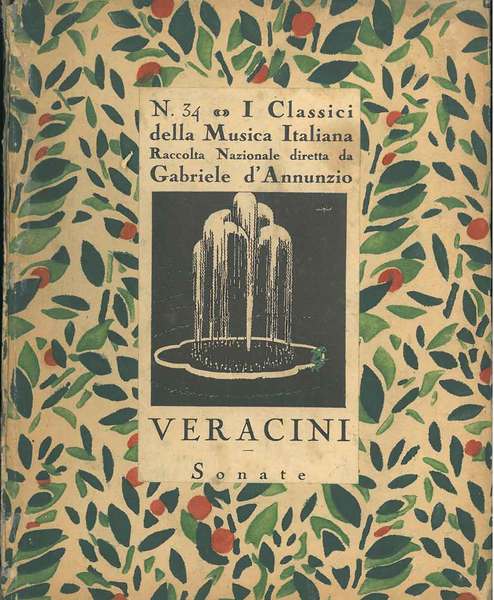 Sonate per violino e pianoforte a cura di Ildebrando Pizzetti. …