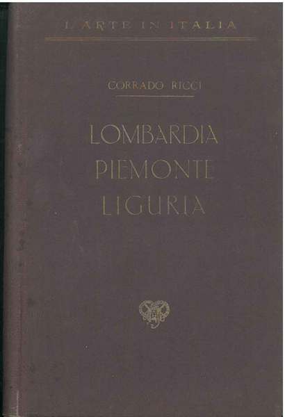 Lombardia, Piemonte e Liguria