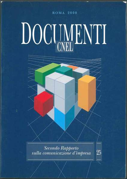 Documenti CNEL. Secondo rapporto sulla comunicazione d'impresa