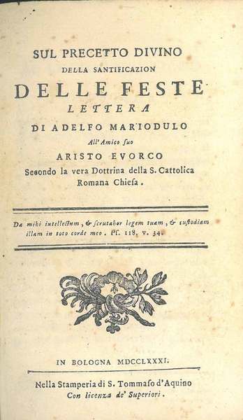 Sul precetto divino della santificazion delle feste, lettera di Adelfo …
