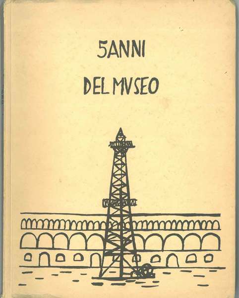 5 anni del museo 1953-1958