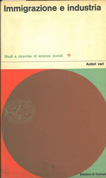 Immigrazione e industria