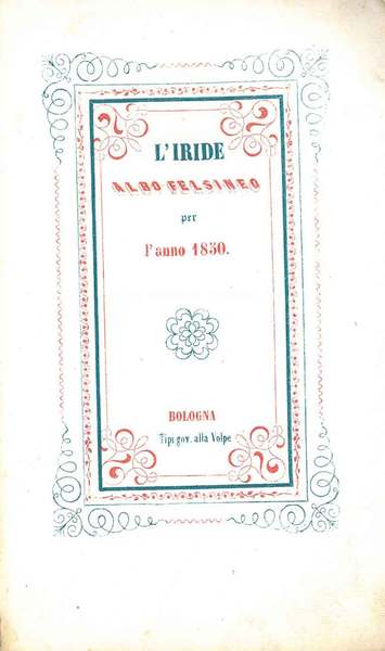 L' Iride. Albo felsineo per l'anno 1850