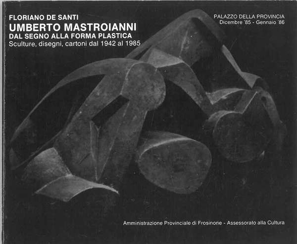 Umberto Mastroianni, dal segno alla forma plastica. Sculture, disegni, cartoni …