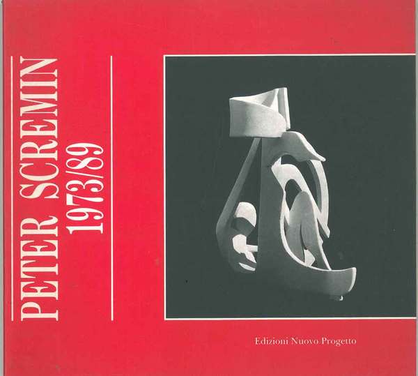 Peter Scremin 1973/89