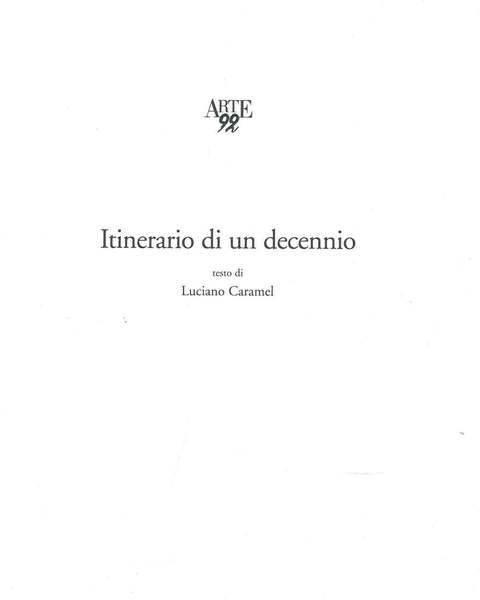 Arte 92. Itinerario di un decennio