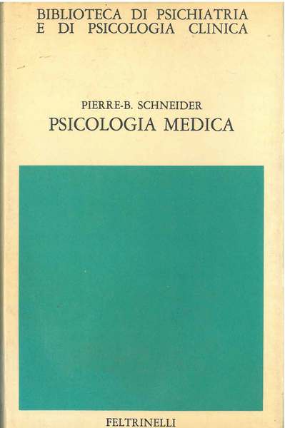 Psicologia medica Prefazione di S. Rusconi