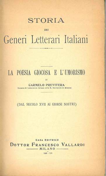 La poesia giocosa e l'umorismo. (Dal secolo XVII ai giorni …