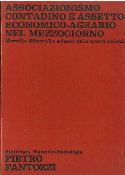 Associazionismo contadino e assetto economico-agrario nel Mezzogiorno 1900-1910
