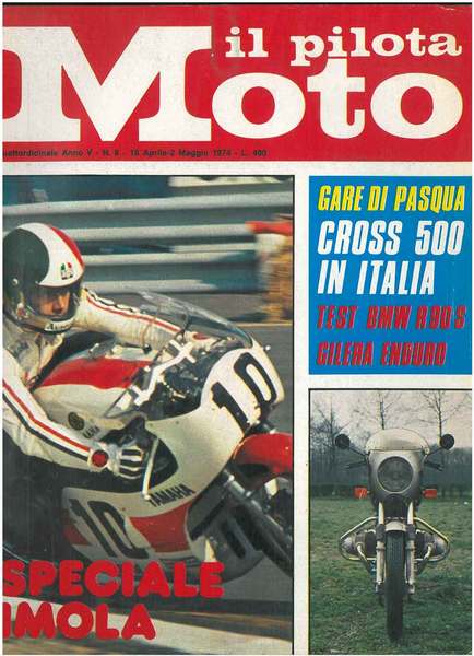 Il pilota moto. Quattordicinale. Anno V, n. 8, 18 aprile-2 …