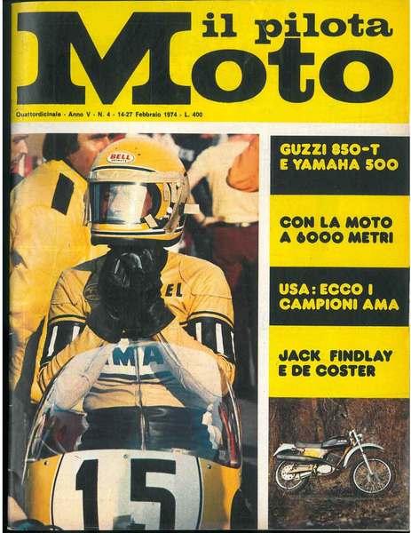 Il pilota moto. Quattordicinale. Anno V, n. 4, 14-27 febbraio …