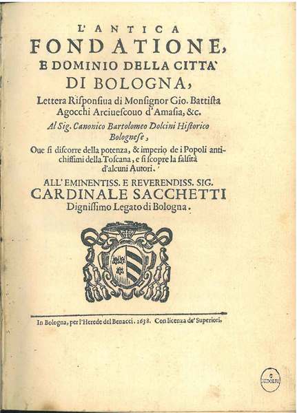 Antica fondatione e dominio della città di Bologna. Lettera risponsiva …