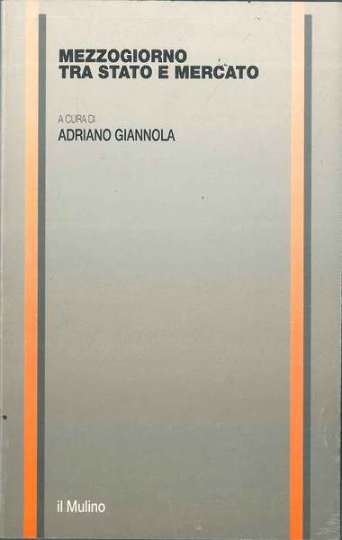 Mezzogiorno tra stato e mercato