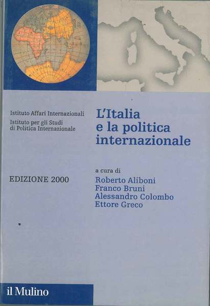 L' Italia e la politica internazionale A cura di F. …