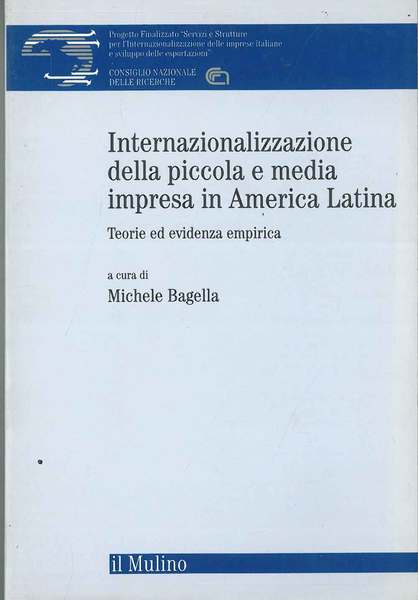 Internazionale della piccola e media impresa in America Latina. Teorie …