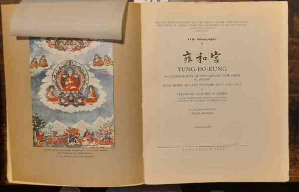 Yung-ho-kung, an iconography of the Lamaist cathedral in Peking, with …