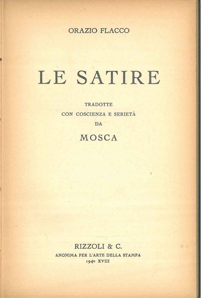 Le satire tradotte con coscienza e serietà da Mosca