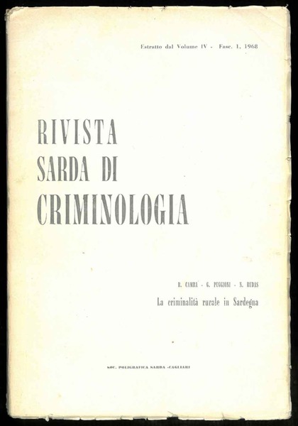 Rivista sarda di criminologia: Estratto dal volume IV, Fascicolo 1, …