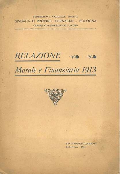 Relazione morale e finanziaria 1913