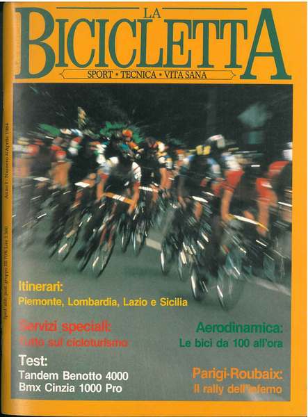 La bicicletta. Sport, tecnica, vita sana. Anno I, n. 4, …