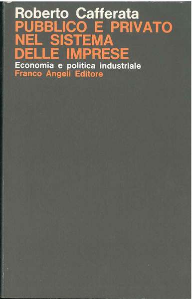 Pubblico e privato nel sistema delle imprese