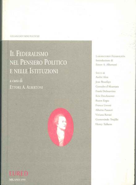 Il federalismo nel pensiero politico e nelle istituzioni
