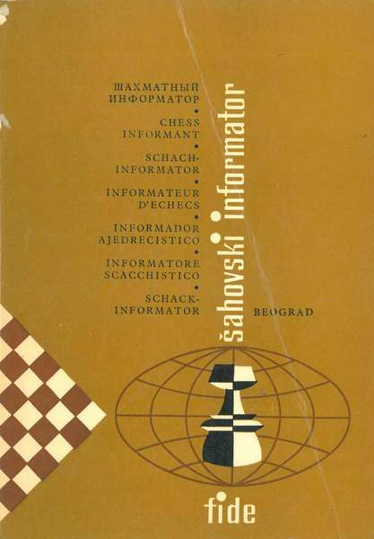 Sahovski informator / Chess informant / Schachinformator / Informateur d'echecs …