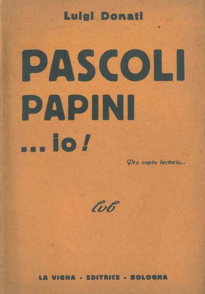 Pascoli Papini . io!