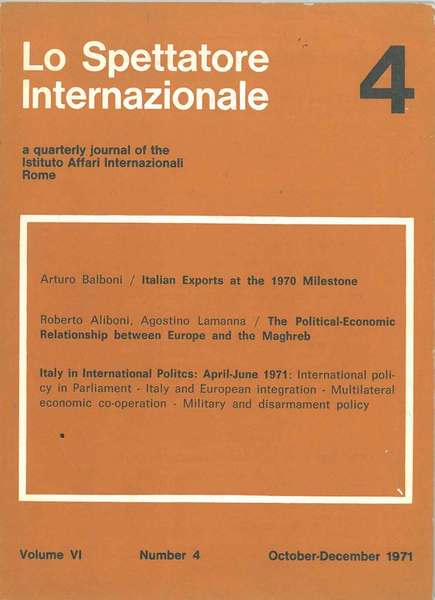 Lo spettatore internazionale. A quarterly journal of the Istituto Affari …