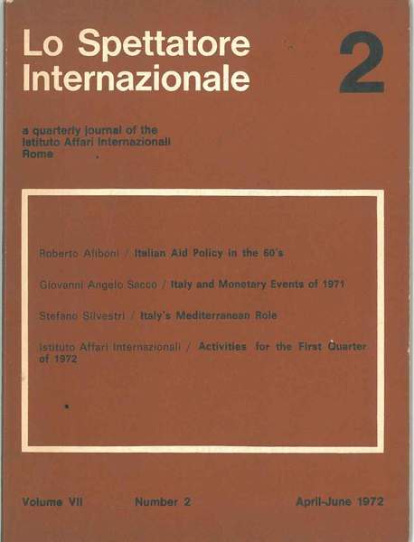 Lo spettatore internazionale. A quarterly journal of the Istituto Affari …