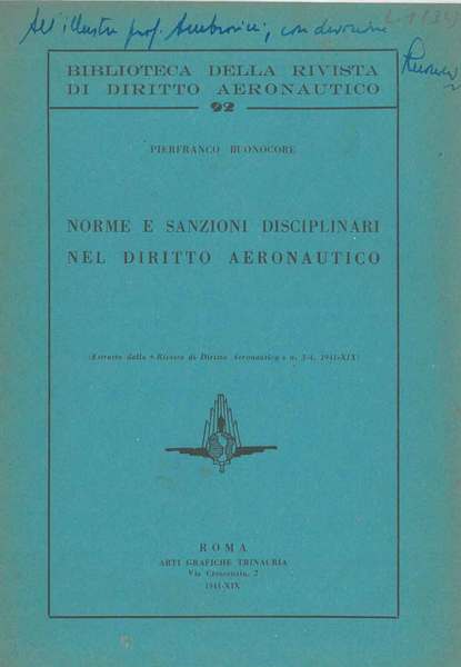 Norme e sanzioni disciplinari nel diritto aeronautico Estratto dalla "Rivista …