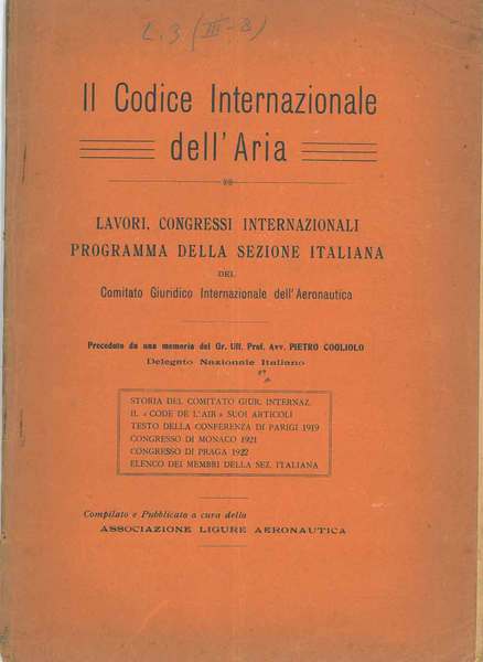 Il codice internazionale dell'aria. Lavori, congressi internazionali programma della sezione …