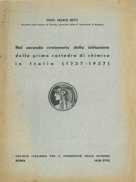 Nel secondo centenario della istituzione della prima cattedra di chimica …