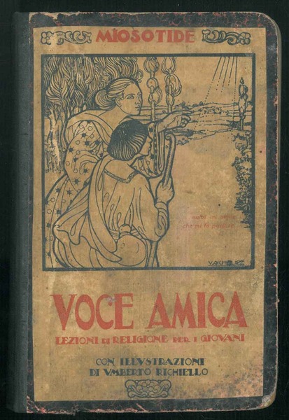 Voce amica. Lezioncine di religione per giovani studenti.
