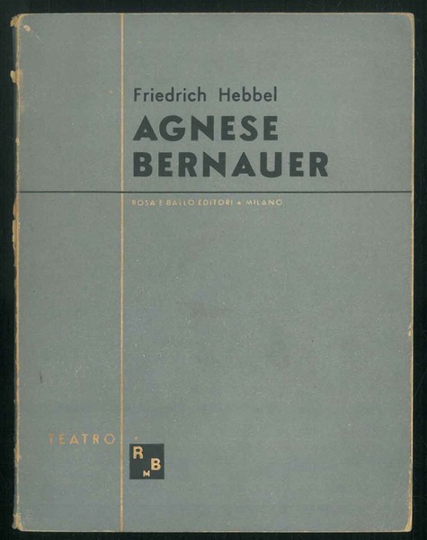 Agnese Bernauer. (1855).