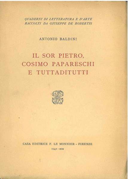 Il sor Pietro Cosimo Papareschi e Tuttaditutti