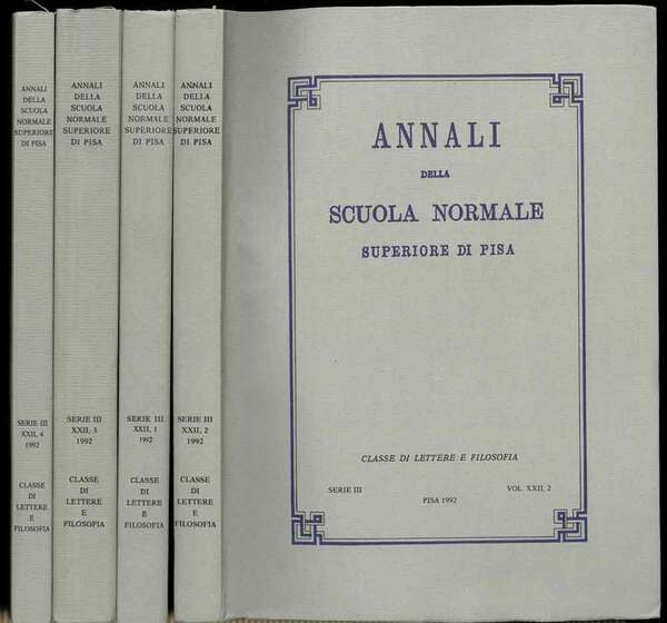 Annali della scuola normale superiore di Pisa. Classe di lettere …