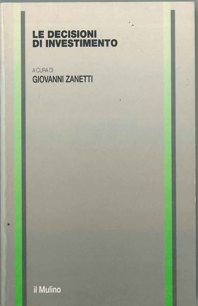 Le decisioni di investimento