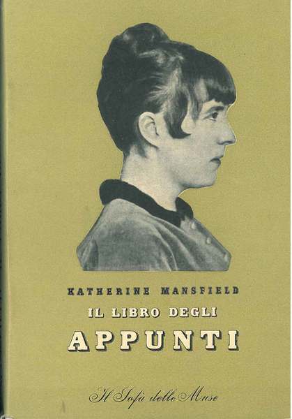 Il libro degli appunti (1905-1922). Traduzione di E. Morante