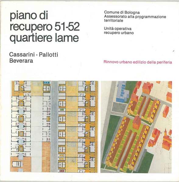 Piano di recupero 51-52 quartiere Lame: Rinnovo urbano edilizio della …