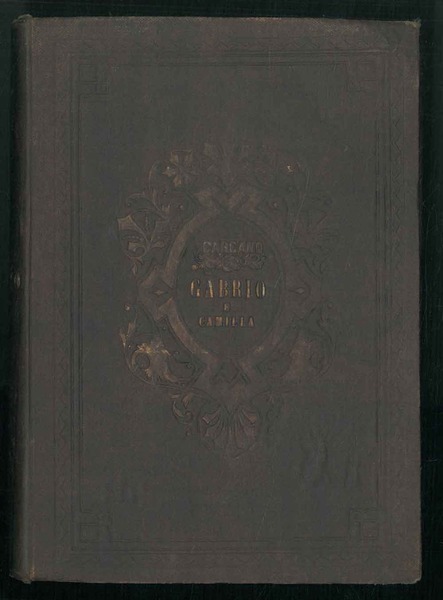 Gabrio e Camilla. Storia milanese del MDCCCLIX